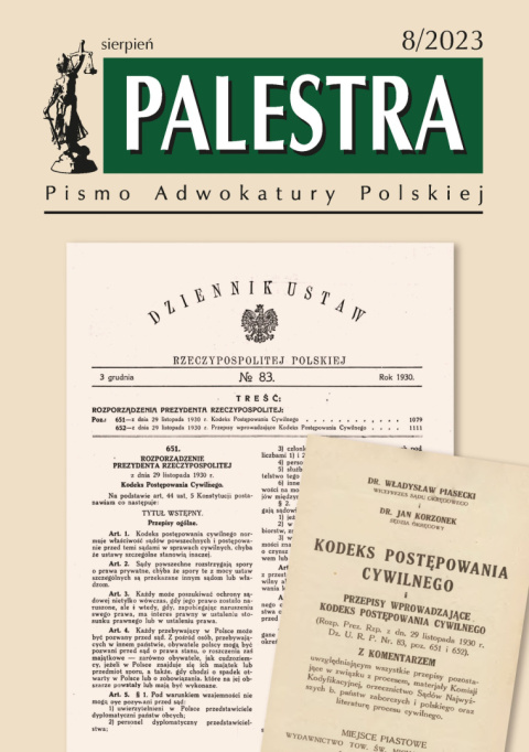 Palestra nr 8/2023 dla adwokatów, aplikantów adwokackich i prawników zagranicznych Palestra nr 8/2023 dla adwokatów, aplikantów adwokackich i prawników zagranicznych