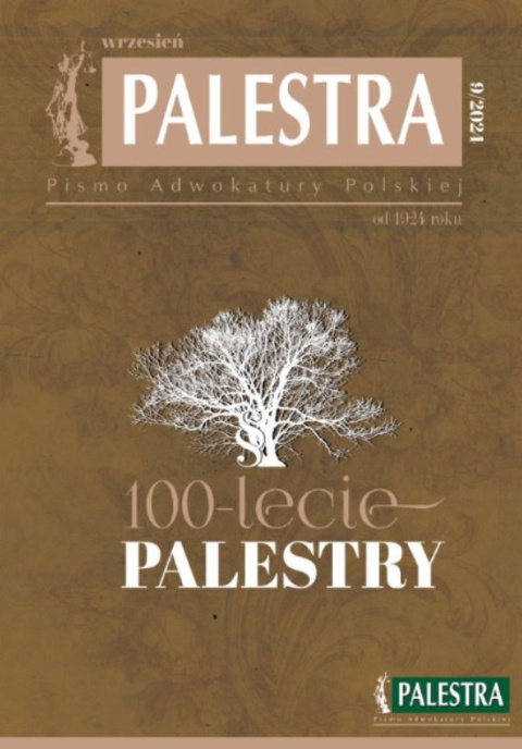 Palestra nr 9/2024 dla adwokatów, aplikantów adwokackich i prawników zagranicznych Palestra nr 9/2024 dla adwokatów, aplikantów adwokackich i prawników zagranicznych